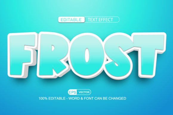 Frost Text Effect Vector 3D Style