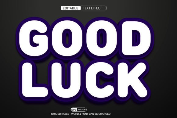 Good Luck Editable Text Effect Vector 3D: A Versatile Design Tool for Creative Professionals