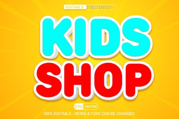 Kids Shop Editable Text Effect Vector 3d